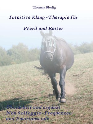 cover image of Intuitive Klang-Therapie für Pferd und Reiter